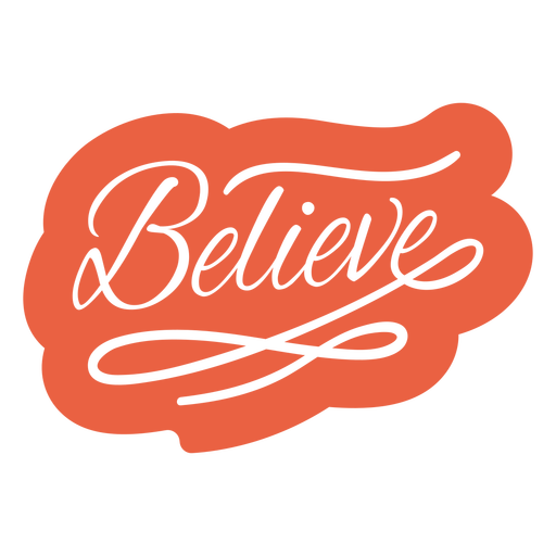 Believe lettering cut out quote