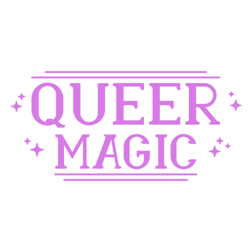 Queer magic pride quote stroke