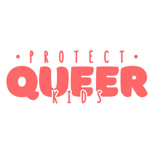 Protect queer kids cut out PNG Design