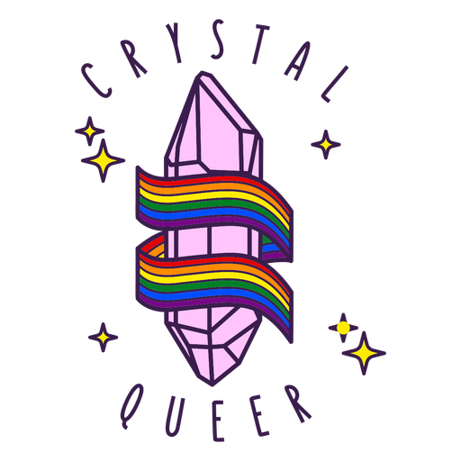 Pride quote crystal queer color stroke PNG Design