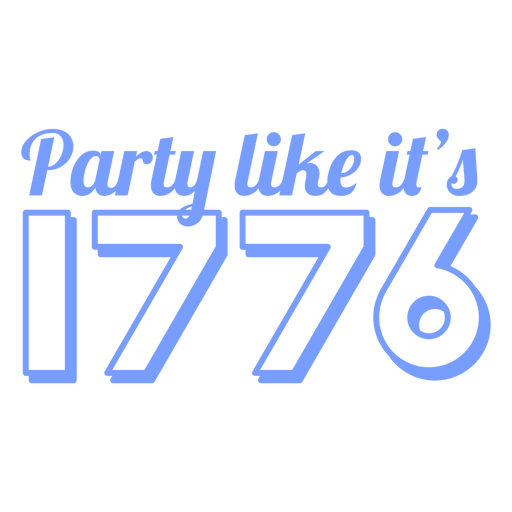 Party wie sein 1776 gef?llter Strich PNG-Design