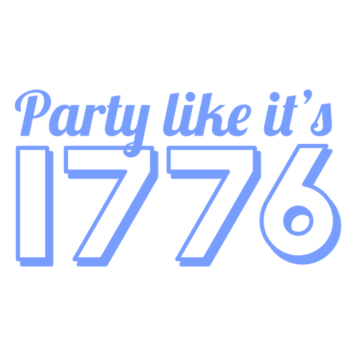 Party wie sein 1776 gefüllter Strich PNG-Design