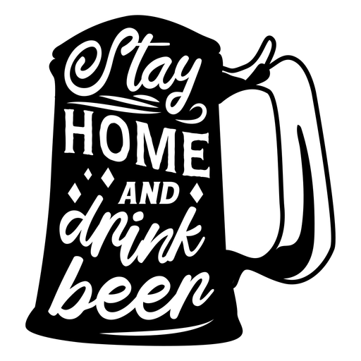 Fique em casa e beba distintivo de cerveja Desenho PNG