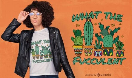 Cactus succulent quote t-shirt design