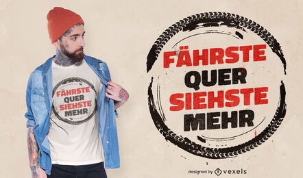 Diseño de camiseta de cita alemana a la deriva