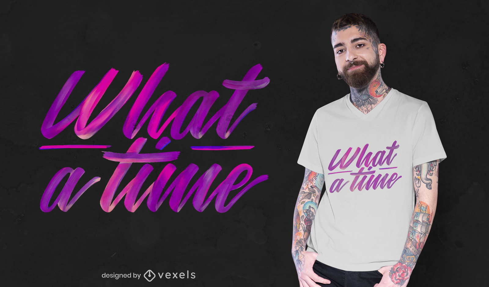 What a time lettering PSD t-shirt design
