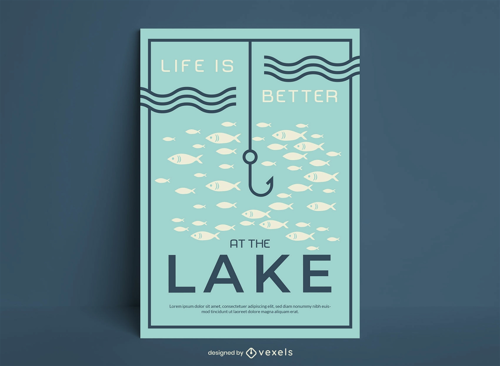 La vida es mejor en el cartel de pesca del lago.