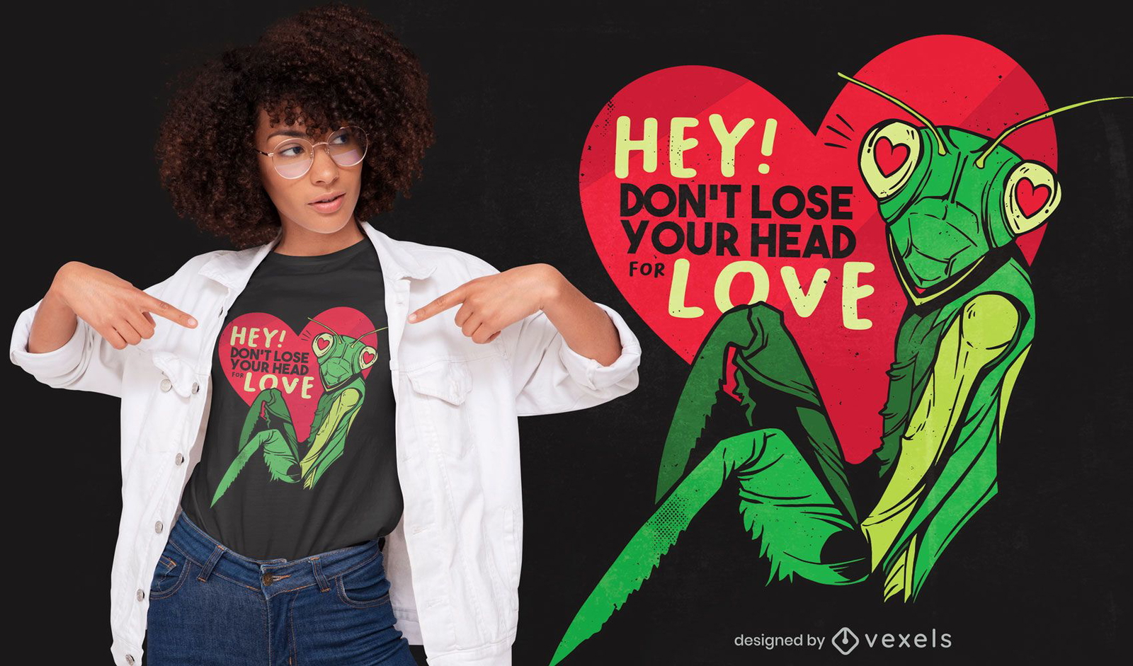 Don't lose your head mantis t-shirt design