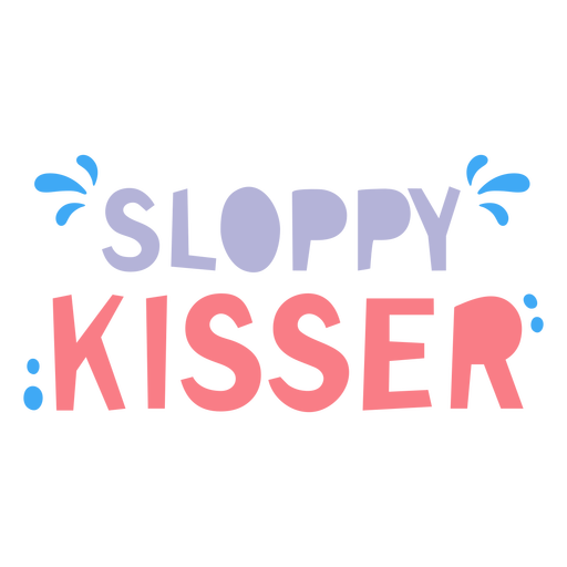 Sloppy kisser badge PNG Design
