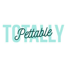 Totally pettable badge PNG Design Transparent PNG