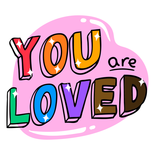 You are loved color stroke PNG Design