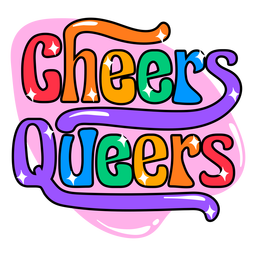 Cheers Queers Farbstrich-Abzeichen PNG-Design