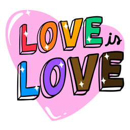 Love is love pride colorful quote color stroke PNG Design Transparent PNG