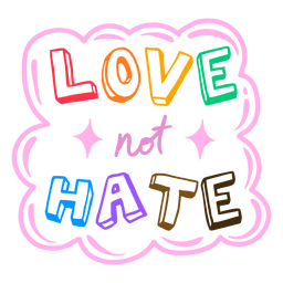 Ame não odeie o traço de cor de citação Desenho PNG