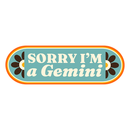 Sorry im a gemini badge Transparent PNG