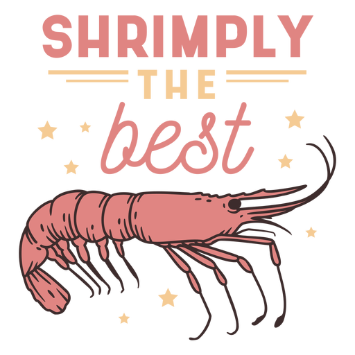 Shrimply o melhor traço de cor de citação de camarão Desenho PNG