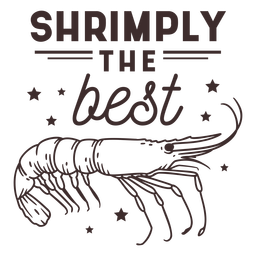 Shrimply o melhor curso de citações de animais Transparent PNG