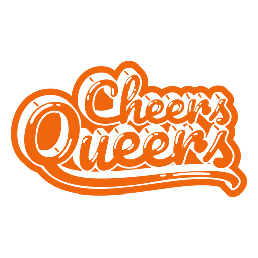 Cheers Queers Pride Zitat glänzend PNG-Design