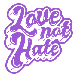 Love not hate pride quote glossy PNG Design Transparent PNG