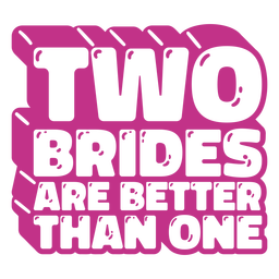 Brides Pride Zitat ausgeschnitten PNG-Design