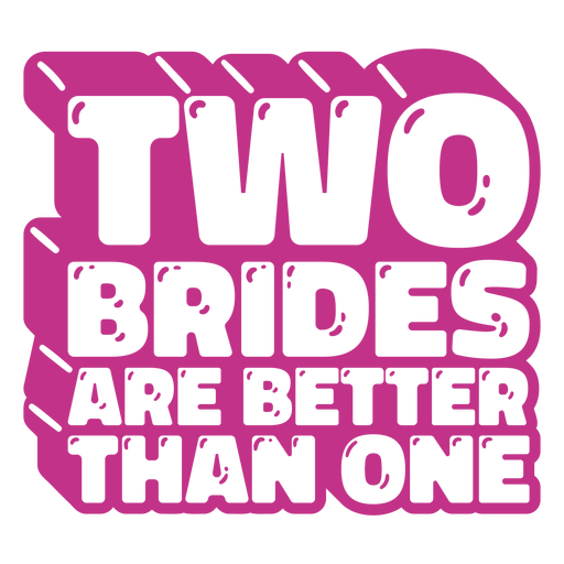 Brides Pride Zitat ausgeschnitten PNG-Design