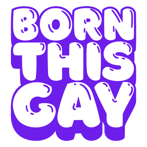 Born this gay pride quote cut out PNG Design