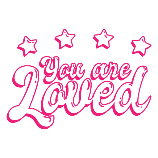 You are loved cut out PNG Design