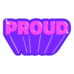 Proud pride quote glossy PNG Design Transparent PNG