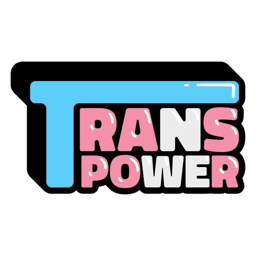 Trans-Power-Zitat glänzend PNG-Design