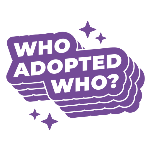 Wer hat wen adoptiert? PNG-Design