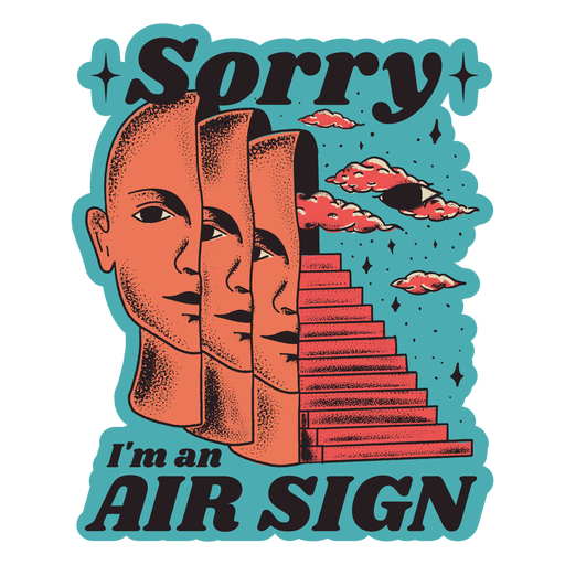 Lo siento, soy una insignia de signo de aire Diseño PNG