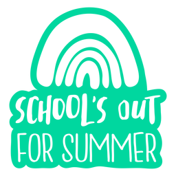 Escuelas fuera para el verano insignia recortada Diseño PNG