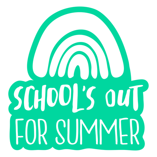Escuelas fuera para el verano insignia recortada Diseño PNG