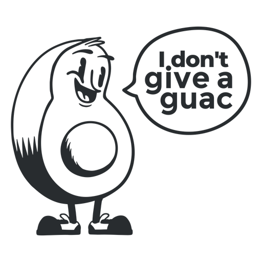 Eu não dou um golpe cheio de guacamole Desenho PNG