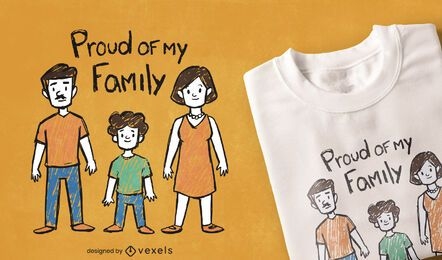 Proud of my family t-shirt design