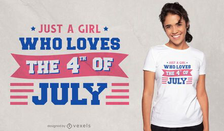 Fourth of july love girl quote t-shirt design
