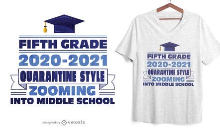 Diseño de camiseta estilo cuarentena de quinto grado.