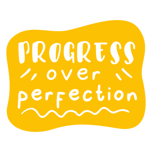 Progreso sobre la perfección cortada Diseño PNG