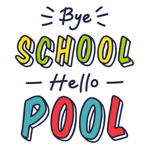 Tschüss, Schule, Hallo, Pool-Abzeichen PNG-Design