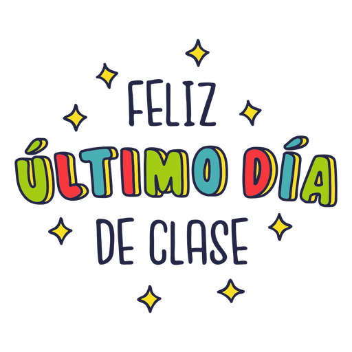 Insignia de feliz último día de clase Diseño PNG