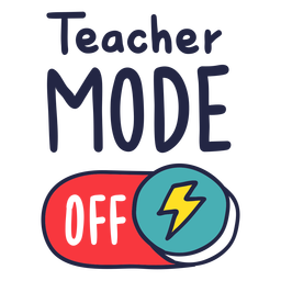 Teacher mode off badge PNG Design