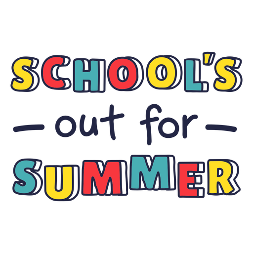 Schools out for the summer badge PNG Design