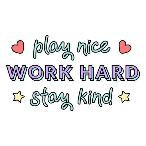 Work hard quote color stroke