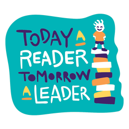 Today reader tomorrow leader badge