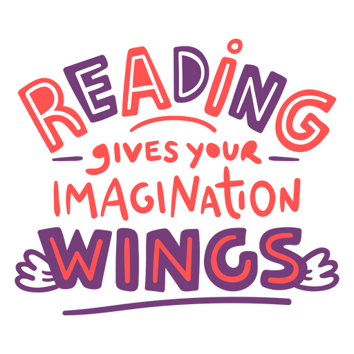 Reading Gives Wings Quote Color Stroke PNG & SVG Design For T-Shirts