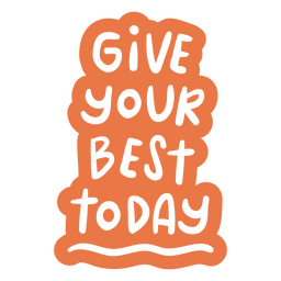 Give your best doodle motivational quote
