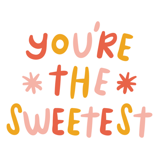 Motivational doodle quote the sweetest PNG Design