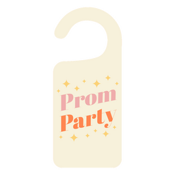Glitzerndes Türschild für die Prom-Party PNG-Design