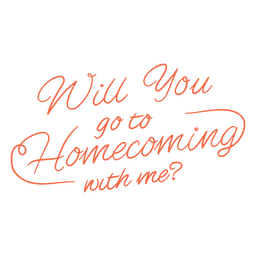 Cute homecoming proposal lettering
