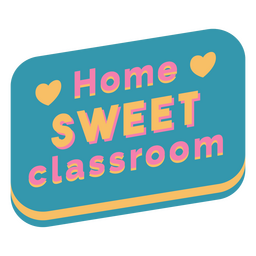 Insignia de corazones de hogar dulce aula Diseño PNG